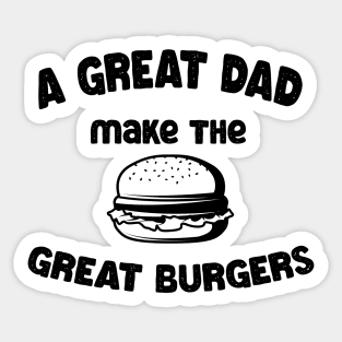 great dad great burger maker Sticker